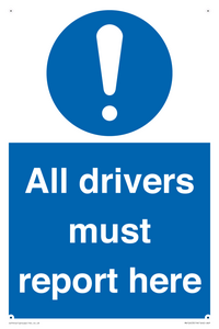 All drivers must report here